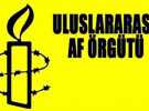 Uluslararası Af Örgütü'nden idam kararına tepki