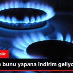 dogalgazda-bunu-yapana-indirim-geliyor_x_7940886_1393_z1[1]