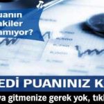 kredi-notunuzu-nasil-ogrenebilirsiniz