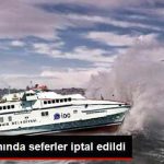 deniz-ulasiminda-seferler-iptal-edildi_x_8938316_1486_z11