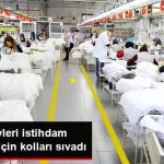tekstilin-devleri-istihdam-seferberligi-icin_9186907_3714_z2.jpg