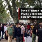 Beyazıt'ta ikinci el telefon almak isteyenler koronavirüs tedbirlerini hiçe saydı